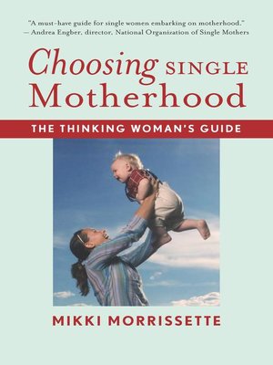 cover image of Choosing Single Motherhood